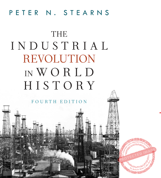 Industrial Revolution in World History-Peter N.Stearns - ExcelReads